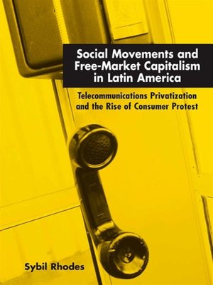 cover image of Social Movements and Free-Market Capitalism in Latin America
